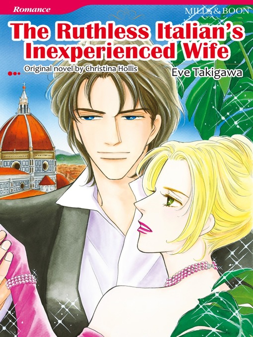 Title details for The Ruthless Italian's Inexperienced Wife by Christina Hollis - Available